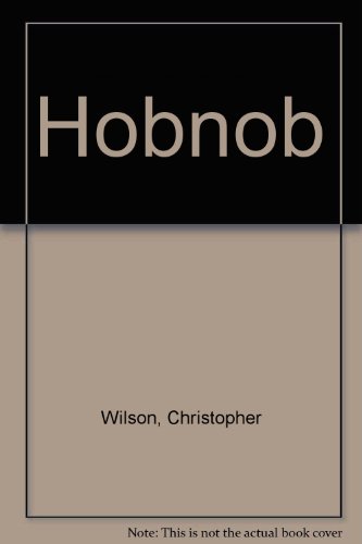 9780670374762: Hobnob