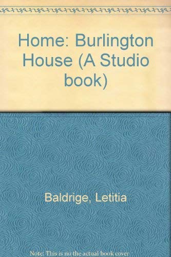 9780670376650: Home: Burlington House (A Studio book)