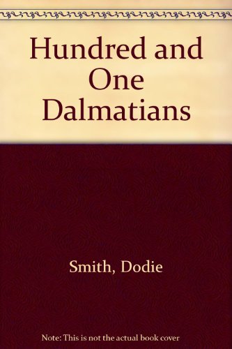 101 Dalmatians: 2 (9780670386581) by Smith, Dodie