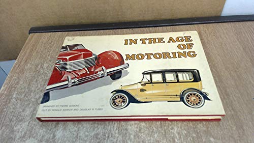 Imagen de archivo de In the Age of Motoring a la venta por Wonder Book