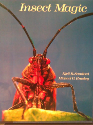 Insect Magic - Sandved, Kjell & Michael G. Emsley