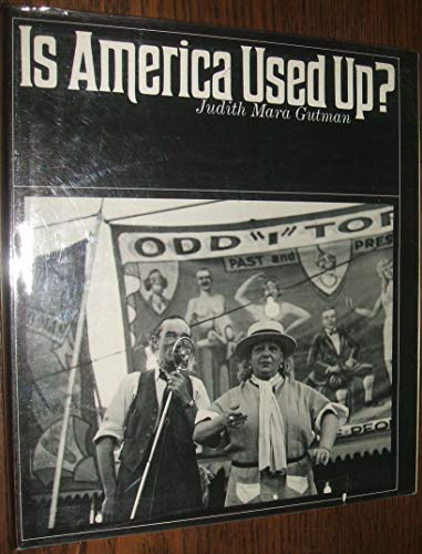9780670401802: Is American Used Up?