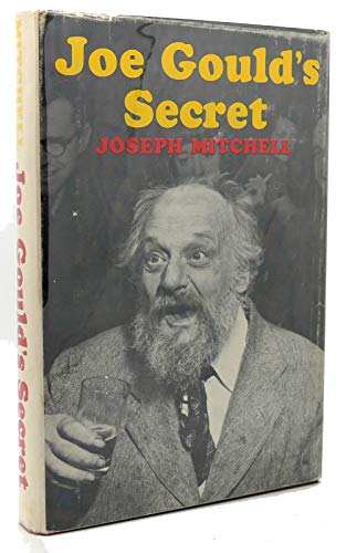 9780670407811: JOE GOULD'S SECRET