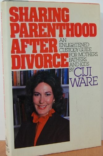 9780670408580: Sharing Parenthood After Divorce