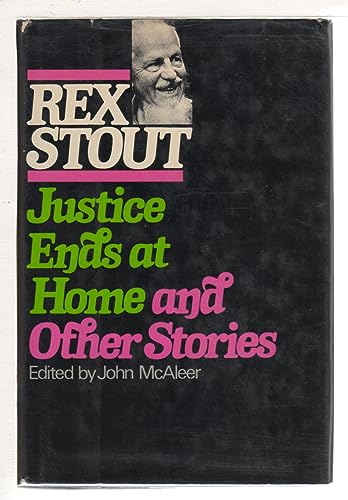 Stock image for Justice Ends at Home and Other Stories for sale by Reifsnyder Books