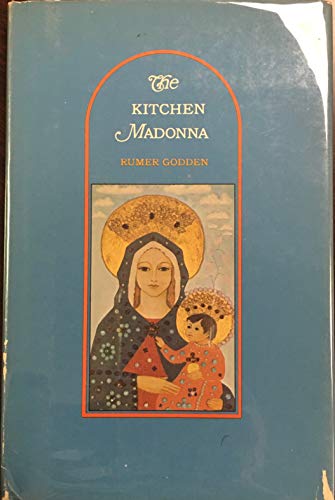 9780670413997: The Kitchen Madonna