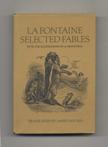 Stock image for La Fontaine: Selected Fables for sale by Concordia Books