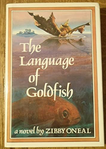 Stock image for The Language of Goldfish for sale by BooksRun
