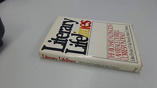 Imagen de archivo de LITERARY LIFELINES: The Richard Aldington-Lawrence Durrell Correspondence a la venta por E.R. Bosson, Books