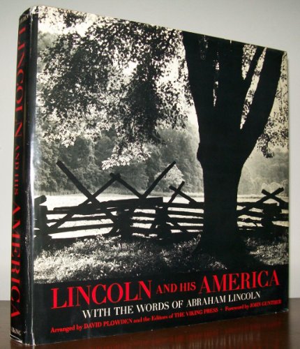 Stock image for Lincoln and His America : With the Words of Abraham Lincoln for sale by Better World Books