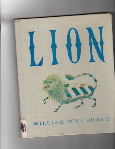 Lion (9780670429516) by Pene Du Bois, William