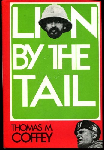Imagen de archivo de Lion by the Tail a la venta por ThriftBooks-Atlanta