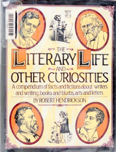 Stock image for The Literary Life and Other Curiosities for sale by Defunct Books