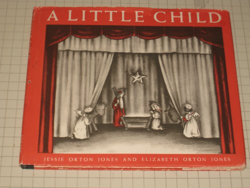 Stock image for A Little Child: The Christmas Miracle Told in Bible Verses for sale by Wonder Book