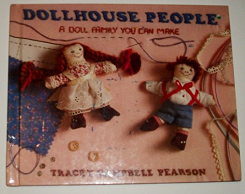 Beispielbild fr Dollhouse People: A Doll Family You Can Make zum Verkauf von WorldofBooks