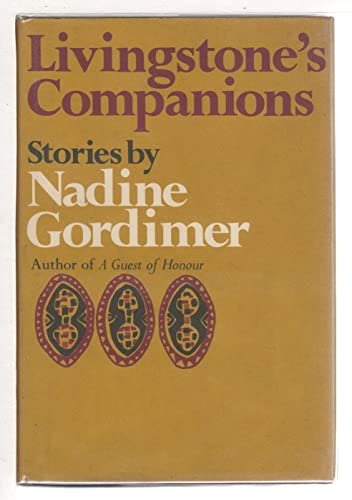 Beispielbild fr Livingstone's Companions: Stories zum Verkauf von Flips Fine Books