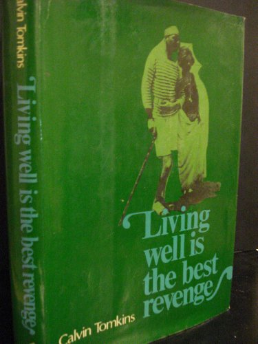 Beispielbild fr Living Well is the Best Revenge zum Verkauf von ThriftBooks-Atlanta