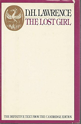 Stock image for The Lost Girl: The Definitive Text from the Cambridge Edition for sale by Callaghan Books South