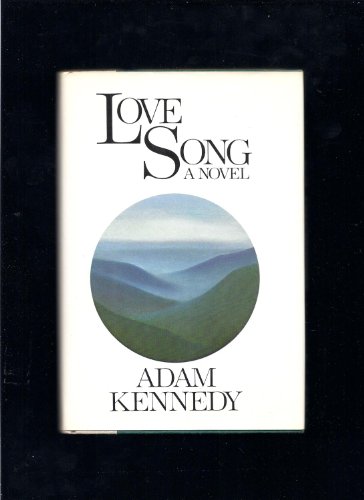 Love Song (9780670442980) by Kennedy, Adam