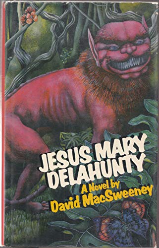 9780670445103: Jesus Mary Delahunty
