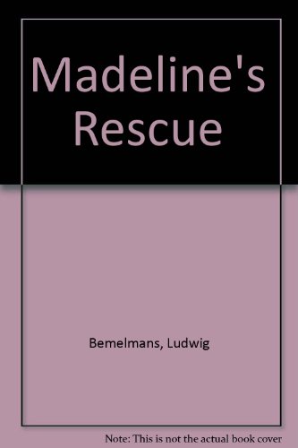 9780670447183: Madeline's Rescue