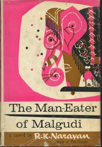 Beispielbild fr The Man-Eater of Malgudi zum Verkauf von Better World Books