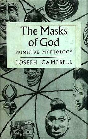 9780670460120: Masks of God: Primitive Mythology