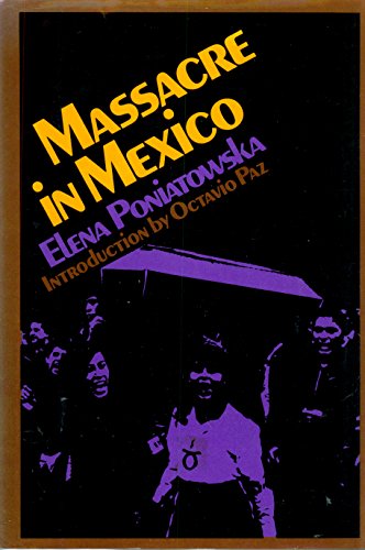 9780670461370: Massacre in Mexico by Elena Poniatowska (1975-08-22)