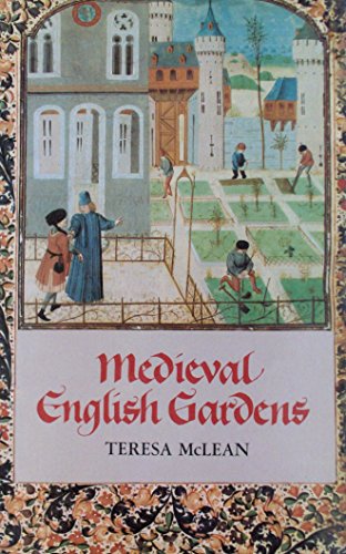 9780670464821: Medieval English Gardens