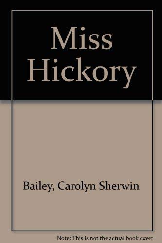9780670479450: Miss Hickory