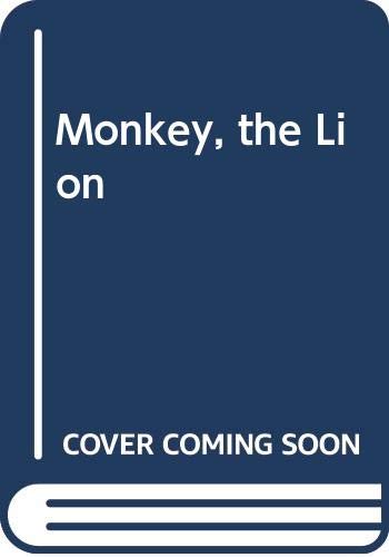 Monkey, the Lion (9780670486489) by Kurt Werth