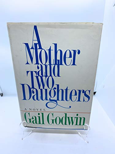 Imagen de archivo de A Mother and Two Daughters a la venta por Better World Books