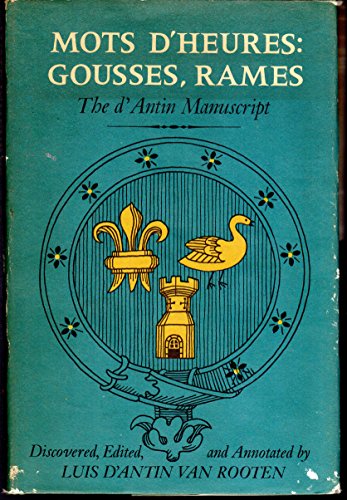 9780670490646: Mots D'Heures: Gousses, Rames, the d'Antin Manuscript