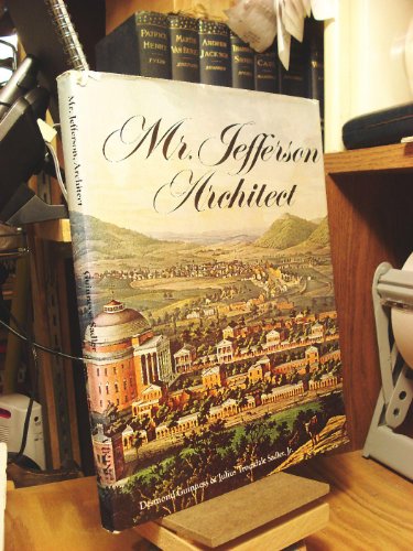 Beispielbild fr Mr. Jefferson Architect zum Verkauf von Wonder Book