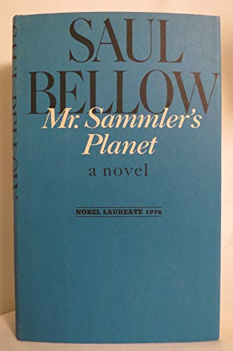 9780670493227: Mr. Sammler's Planet.