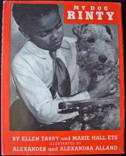 My Dog Rinty (9780670498444) by Tarry, Ellen; Ets, Marie Hall