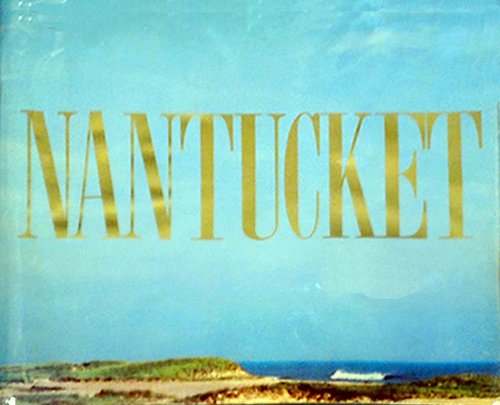 Beispielbild fr Nantucket zum Verkauf von Wonder Book