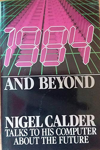 Stock image for 1984 and Beyond : Into the 21st Century for sale by Better World Books