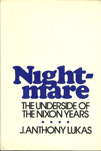 Stock image for Nightmare: The Underside of the Nixon Years for sale by Wonder Book
