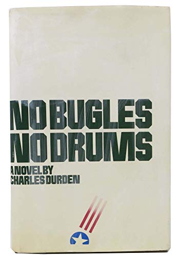 Imagen de archivo de No Bugles, No Drums a la venta por Better World Books