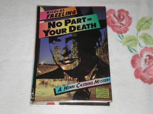 9780670514410: No Part in Your Death (A Viking Novel of Mystery and Suspense)