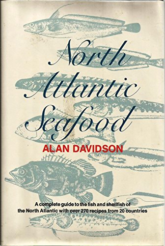 North Atlantic Seafood, A Complete Guide to Fish & Shellfish
