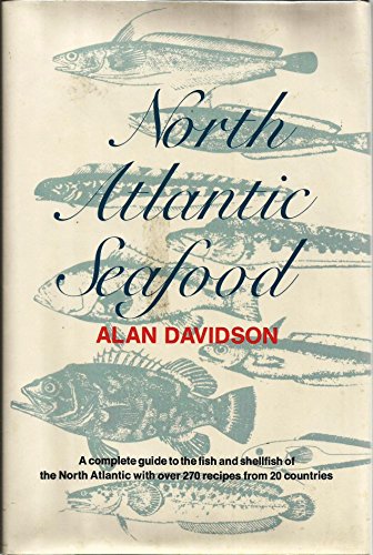 9780670515240: North Atlantic Seafood, a complete guide to fish & shellfish