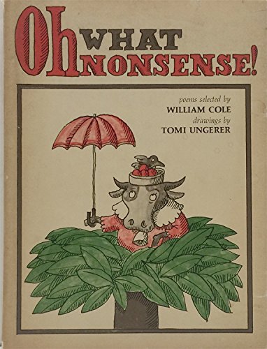 Stock image for Oh, What Nonsense! for sale by Ergodebooks