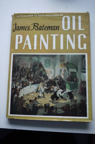 Oil Painting (9780670521418) by Bateman, Robert