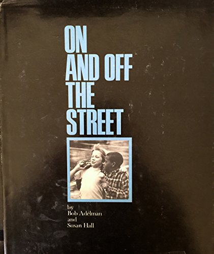 On and off the Street (9780670524112) by Suan Hall
