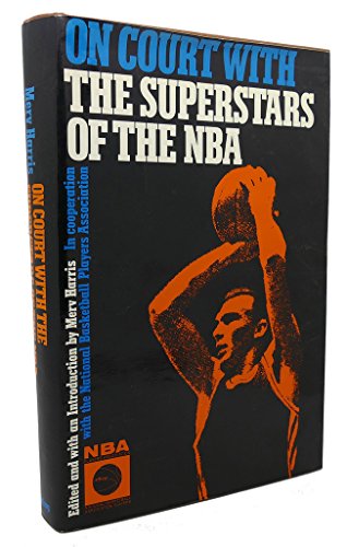 Stock image for On Court with the Superstars of the NBA for sale by Ground Zero Books, Ltd.