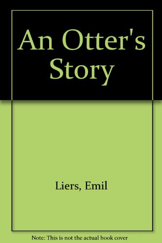 9780670529766: An Otter's Story