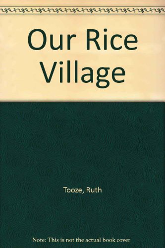 Stock image for Our Rice Village in Cambodia for sale by ThriftBooks-Dallas