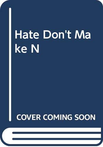 9780670533596: Hate Don't Make No Noise: Anatomy of a New Ghetto by Etta. Revesz